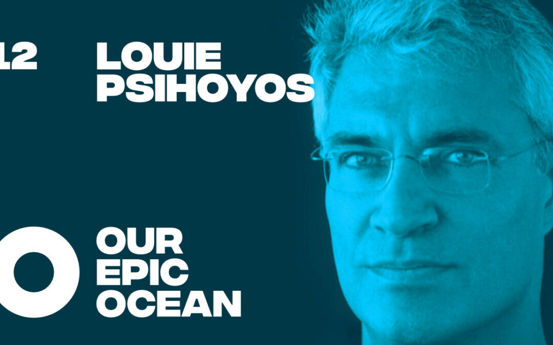 Episode 12: Louie Psihoyos – Filmmaker. Photographer. Executive Director of the Oceanic Preservation Society.