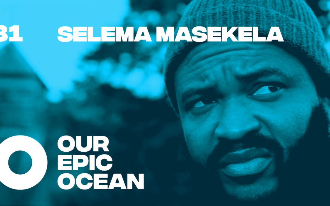 Episode 31: Selema Masekela – TV Host. Journalist. Commentator. Activist. Musician. Producer. Surfer.